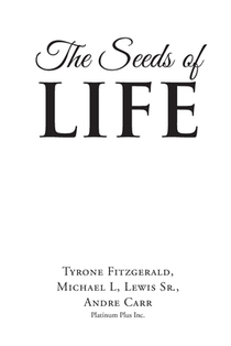 The Seeds of Life