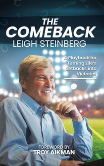 The Comeback: A Playbook for Turning Life's Setbacks Into Victories