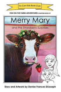 Merry Mary and the Strawberry Surprises