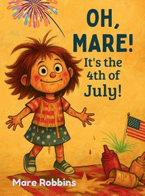Oh, Mare! It's the 4th of July