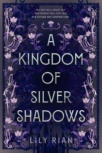 Rian, L: Kingdom of Silver Shadows