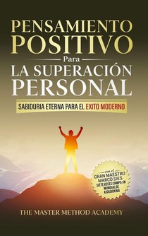 Pensamiento Positivo para la Superación Personal