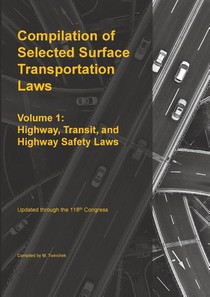 Compilation of Selected Surface Transportation Laws Vol 1