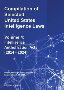 Compilation of Selected United States Intelligence Laws Vol. 4