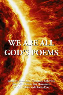 We Are All God's Poems