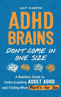 ADHD Brains Don't Come In One Size