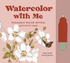 Watercolor with Me: Flower Fairies: A Mommy-And-Me Reusable Water Reveal Activity Pad for Kids