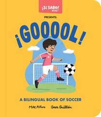 ¡Gooool!: A Bilingual Book of Soccer