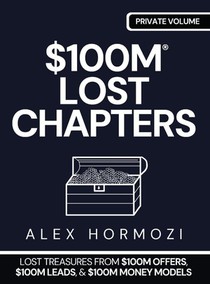 $100M LOST CHAPTERS