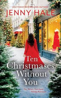 Ten Christmases Without You