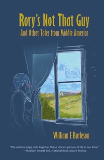 Rory's Not That Guy: And Other Tales from Middle America