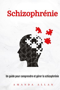 Schizophrénie