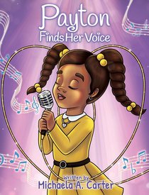 Payton Finds Her Voice
