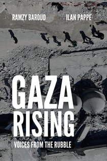 Gaza Rising: Voices from the Rubble