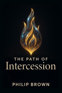 The Path of Intercession