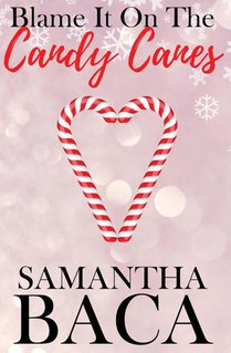 Blame It On The Candy Canes (Special Edition)