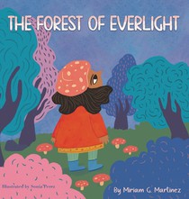 The Forest of Everlight