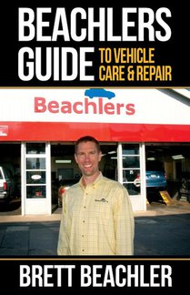 Beachlers Guide to Vehicle Care and Repair