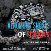 Venomous Snakes of Texas