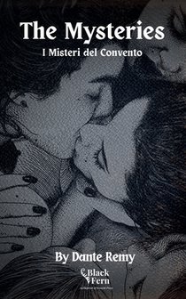The Mysteries: I Misteri del Convento