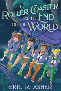 The Roller Coaster at the End of the World