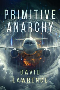 Primitive Anarchy
