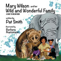 Mary Wilson and her Wild and Wonderful Family