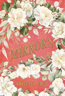 Mirrors: A Fairytale Romance (Heartbooks 3)