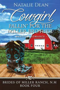 Cowgirl Fallin' for the Miller Brother