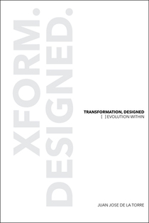 Transformation, Designed: [ ]Evolution Within