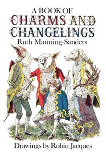 A Book of Charms and Changelings