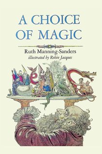 A Choice of Magic