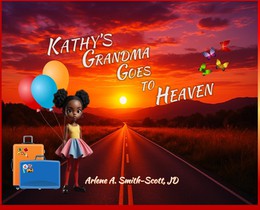 Kathy's Grandma Goes to Heaven