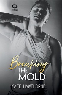 Breaking the Mold