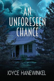 An Unforeseen Chance