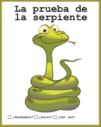 La prueba de la serpiente