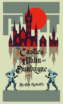 The Castles of Athlin and Dunbayne