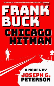 Frank Buck: Chicago Hitman