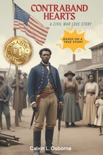 Contraband Hearts: A Civil War Love Story