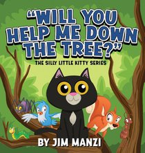 Will You Help Me Down the Tree?