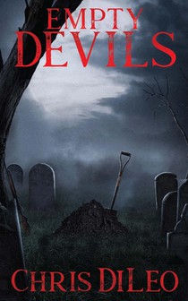 DiLeo, C: Empty Devils