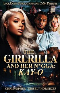 The Girlrilla and Her N*gga