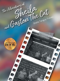 Tracey The Adventures of Sheila and Gaston The Cat