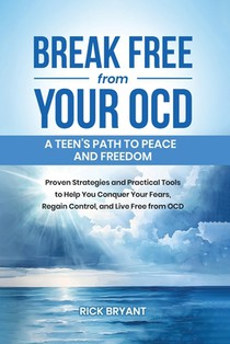 Break Free from Your OCD