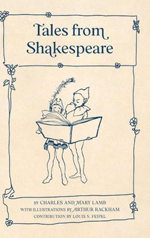 Tales from Shakespeare (Warbler Classics Illustrated Edition)