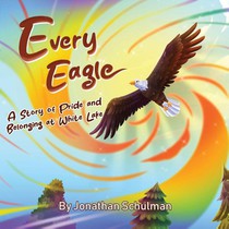 Schulman, J: Every Eagle