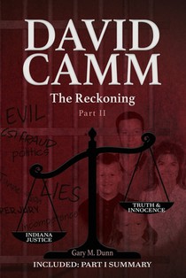 David Camm, The Reckoning - Part II