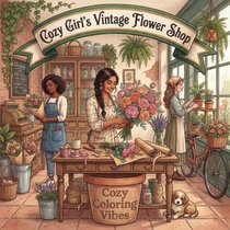 Cozy Girl's Vintage Flower Shop