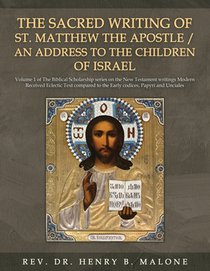 Malone, H: Sacred Writing of St. Matthew the Apostle / An Ad