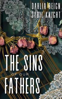 The Sins of Our Fathers